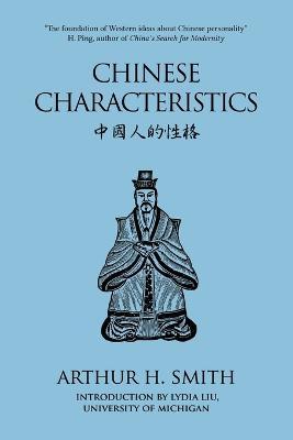 Chinese Characteristics - Arthur H. Smith