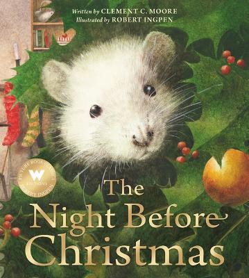 The Night Before Christmas: A Robert Ingpen Picture Book - Clement C. Moore