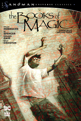 Books of Magic Omnibus Vol. 3 (the Sandman Universe Classics) - Dylan Horrocks