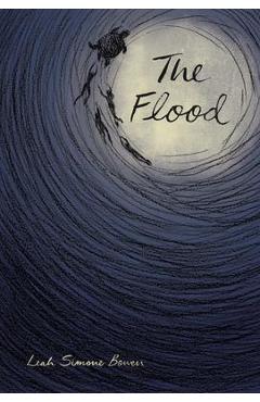 Poza produsului The Flood - Leah Simone Bowen
