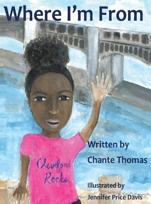 Where I'm From - Chante Thomas