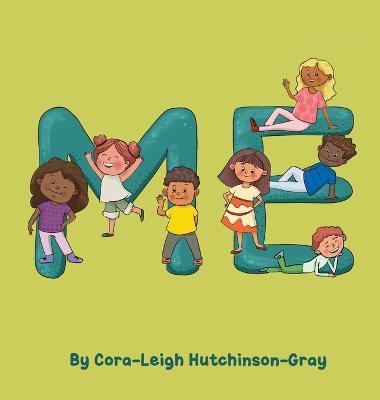 Me - Cora-leigh Hutchinson-gray