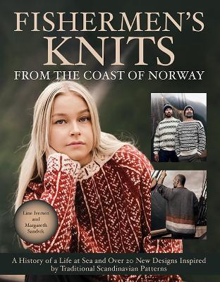 Fishermen's Knits from the Coast of Norway - Line Iversen