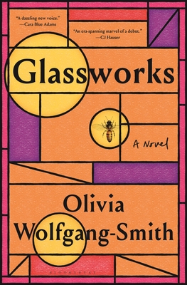 Glassworks - Olivia Wolfgang-smith