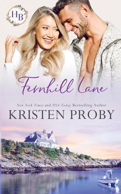 Fernhill Lane - Kristen Proby