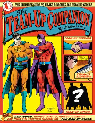 The Team-Up Companion - Michael Eury
