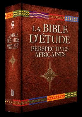 La Bible d'Etude: Perspectives Africaines - John Jusu