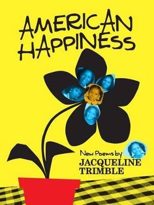 American Happiness: New Poems - Jacqueline Allen Trimble