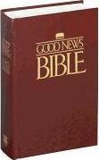 Good News Bible-Gnt - American Bible Society