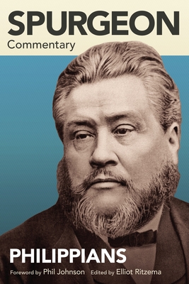 Spurgeon Commentary: Philippians - Charles Spurgeon