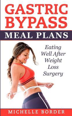 Gastric Bypass Meal Plans - Michelle Border