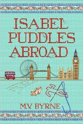 Isabel Puddles Abroad - M. V. Byrne