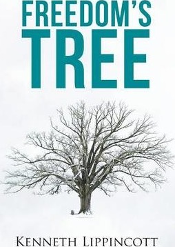 Freedom's Tree - Kenneth Lippincott