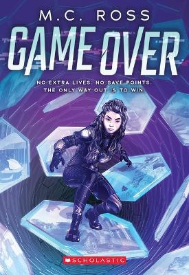 Game Over - M. C. Ross