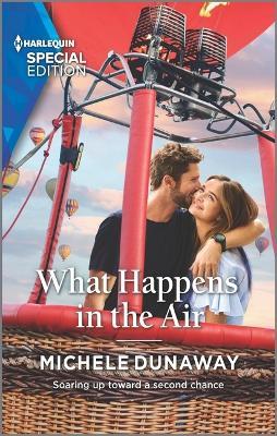 What Happens in the Air - Michele Dunaway
