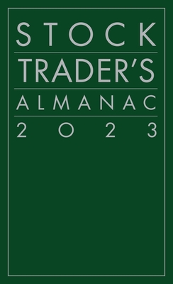 Stock Trader's Almanac 2023 - Jeffrey A. Hirsch