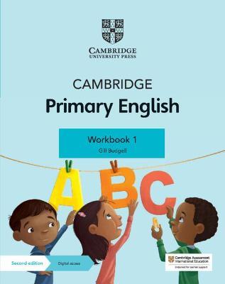 Cambridge Primary English Workbook 1 with Digital Access (1 Year) - Gill Budgell