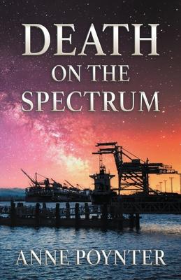 Death on the Spectrum - Anne Poynter