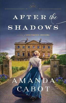 After the Shadows - Amanda Cabot