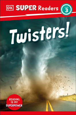 DK Super Readers Level 3 Twisters! - Dk