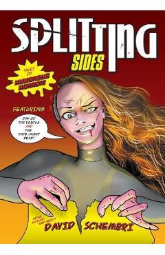 Poza produsului Splitting Sides: Tales of Humorous Horror - Schembri