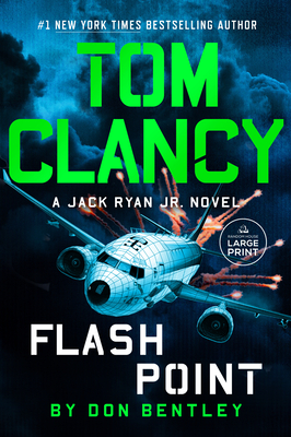 Tom Clancy Flash Point - Don Bentley