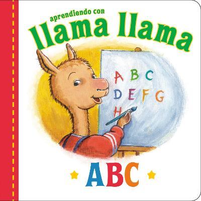 Llama Llama ABC (Spanish Edition) - Anna Dewdney