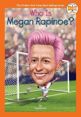 Who Is Megan Rapinoe? - Stefanie Loh