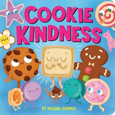 Cookie Kindness - Melanie Demmer
