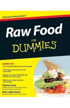 Coperta cărții 'Raw Food For Dummies - Cherie Soria'