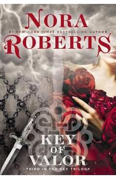 Poza produsului Key of Valor - Nora Roberts