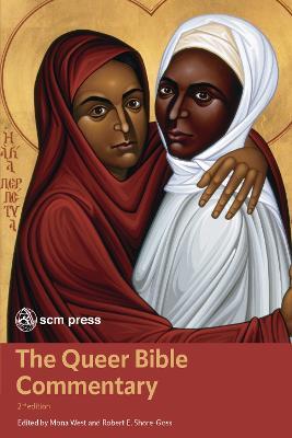 The Queer Bible Commentary, Second Edition - Mona West