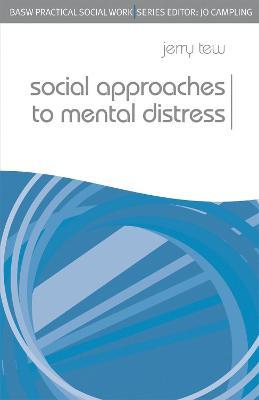 Social Approaches to Mental Distress - Jerry Tew