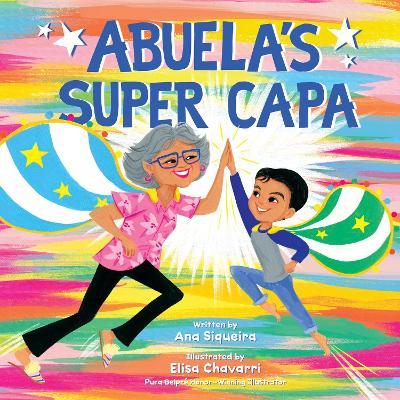 Abuela's Super Capa - Ana Siqueira