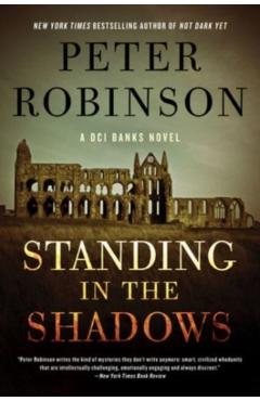 Standing in the Shadows - Peter Robinson