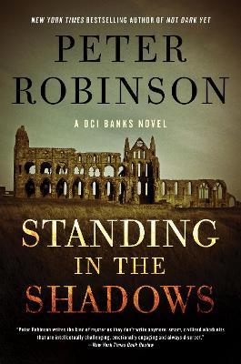 Standing in the Shadows - Peter Robinson