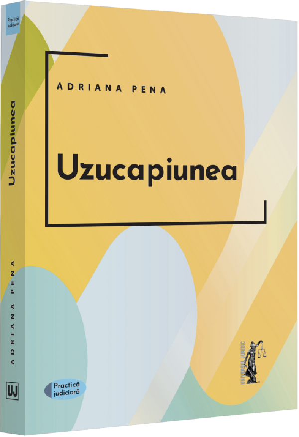 Uzucapiunea - Adriana Pena