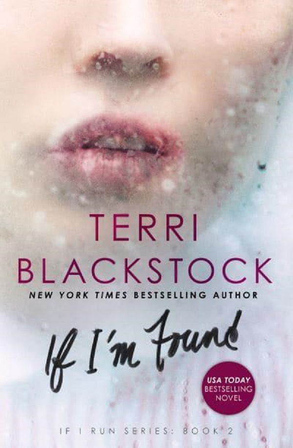If I'm Found - Terri Blackstock