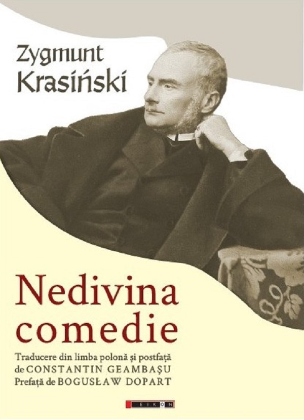 Nedivina comedie - Zygmunt Krasinski