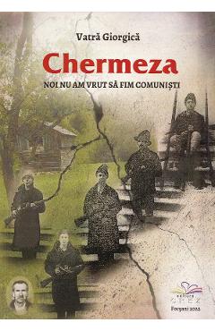 Poza produsului Chermeza - Vatra Giorgica