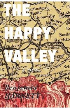 Coperta cărții 'The Happy Valley - Benjamin Harnett'