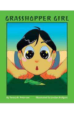 Grasshopper Girl - Jordan Rodgers