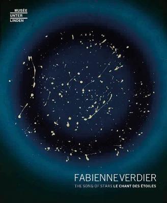 Fabienne Verdier: The Song of Stars - B. Baucher