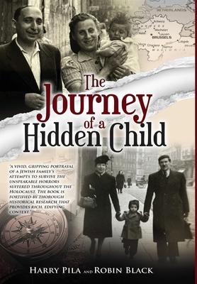 The Journey of a Hidden Child - Harry Pila