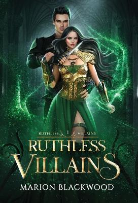 Ruthless Villains - Marion Blackwood