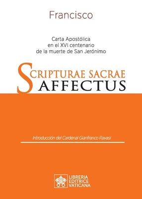 Scripturae Sacrae affectus: Carta Apostólica en el XVI centenario de la muerte de san Jerónimo - Papa Francisco - Jorge Mario Bergoglio