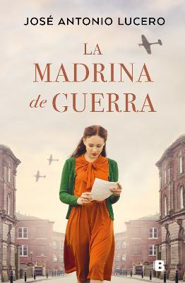 La Madrina de Guerra / The War Godmother - Jos� Lucero