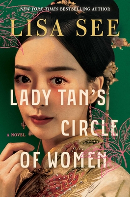 Lady Tan's Circle of Women - Lisa See