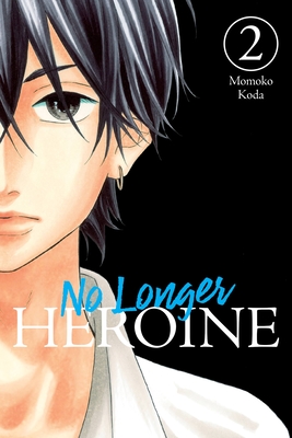 No Longer Heroine, Vol. 2 - Momoko Koda