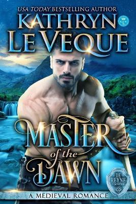 Master of the Dawn - Kathryn Le Veque